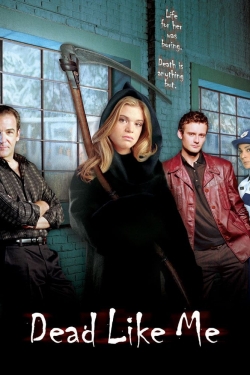 watch free Dead Like Me hd online