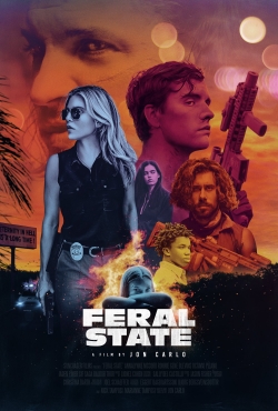 watch free Feral State hd online