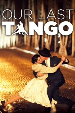 watch free Our Last Tango hd online