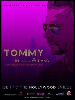 watch free Tommy in La La Land hd online