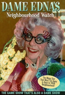 watch free Dame Edna's Neighbourhood Watch hd online