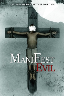 watch free Manifest Evil hd online