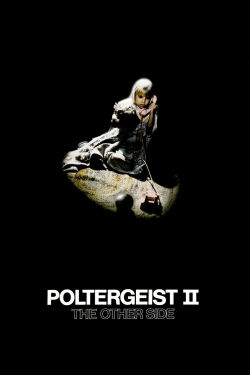 watch free Poltergeist II: The Other Side hd online