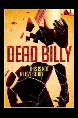 watch free Dead Billy hd online