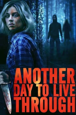 watch free Another Day to Live Through hd online