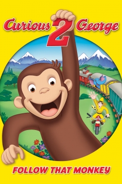 watch free Curious George 2: Follow That Monkey! hd online