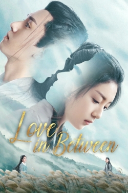 watch free Love in Between hd online