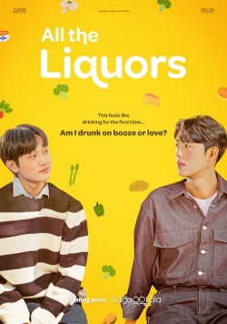 watch free All the Liquors hd online