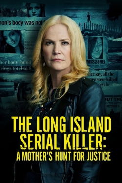 watch free The Long Island Serial Killer: A Mother's Hunt for Justice hd online