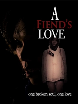 watch free A Fiend's Love hd online