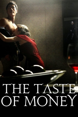 watch free The Taste of Money hd online