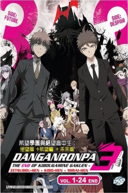 watch free Danganronpa 3: The End of Hope's Peak High School hd online