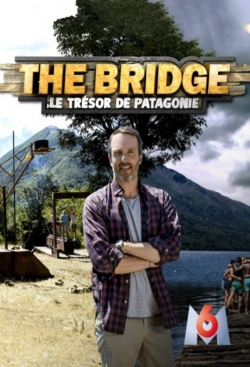 watch free The Bridge : le Trésor de Patagonie hd online