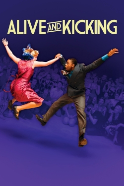 watch free Alive and Kicking hd online