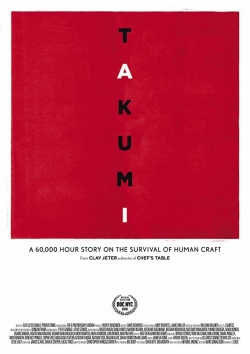 watch free Takumi - A 60,000 hour story on the survival of human craft. hd online