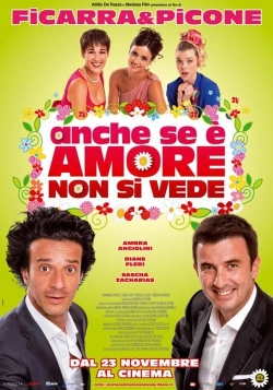 watch free Anche se è amore non si vede hd online