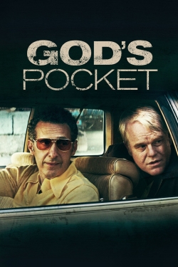 watch free God's Pocket hd online