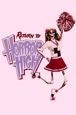 watch free Return to Horror High hd online