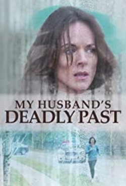 watch free My Husband's Deadly Past hd online