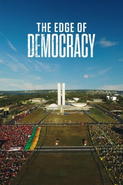 watch free The Edge of Democracy hd online