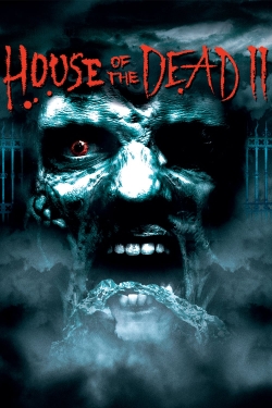 watch free House of the Dead 2 hd online