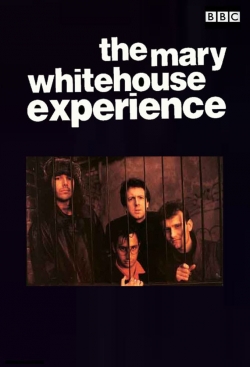 watch free The Mary Whitehouse Experience hd online