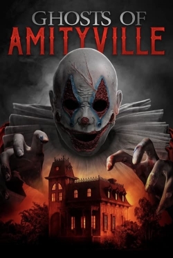 watch free Ghosts of Amityville hd online