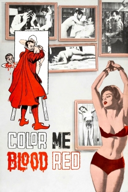 watch free Color Me Blood Red hd online