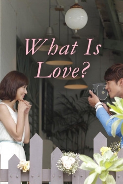 watch free What is Love hd online