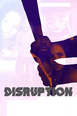 watch free Disruption hd online