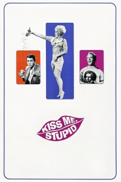 watch free Kiss Me, Stupid hd online