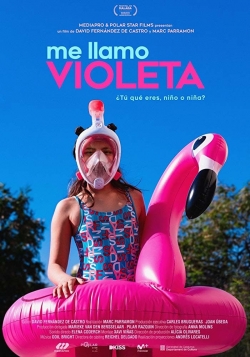 watch free My Name Is Violeta hd online