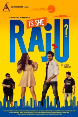 watch free Is She Raju? hd online