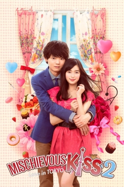 watch free Mischievous Kiss: Love in Tokyo hd online