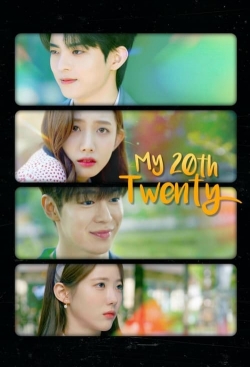 watch free My 20th Twenty hd online