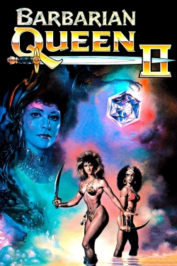 watch free Barbarian Queen II: The Empress Strikes Back hd online