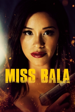 watch free Miss Bala hd online