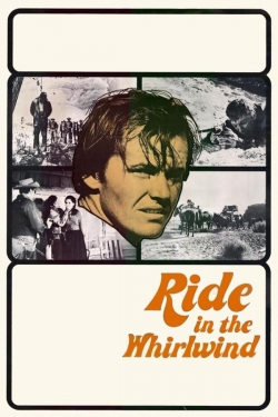 watch free Ride in the Whirlwind hd online