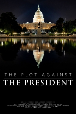 watch free The Plot Against The President hd online