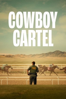 watch free Cowboy Cartel hd online