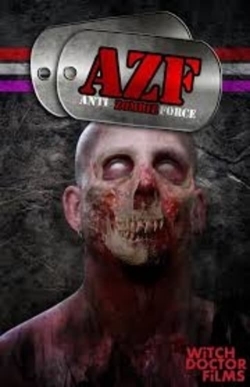 watch free AZF Anti Zombie Force hd online