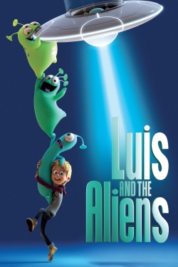 watch free Luis and the Aliens hd online