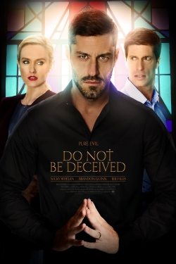 watch free Do Not Be Deceived hd online