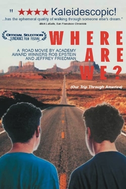 watch free Where Are We? Our Trip Through America hd online