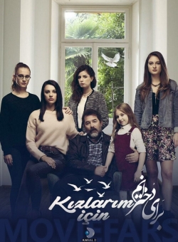 watch free Kizlarim Icin hd online