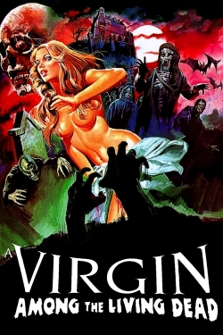 watch free A Virgin Among the Living Dead hd online