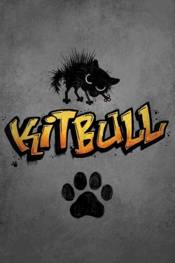 watch free Kitbull hd online