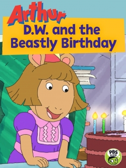 watch free Arthur: D.W. and the Beastly Birthday hd online