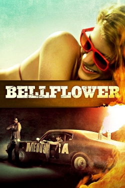 watch free Bellflower hd online