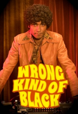 watch free Wrong Kind of Black hd online